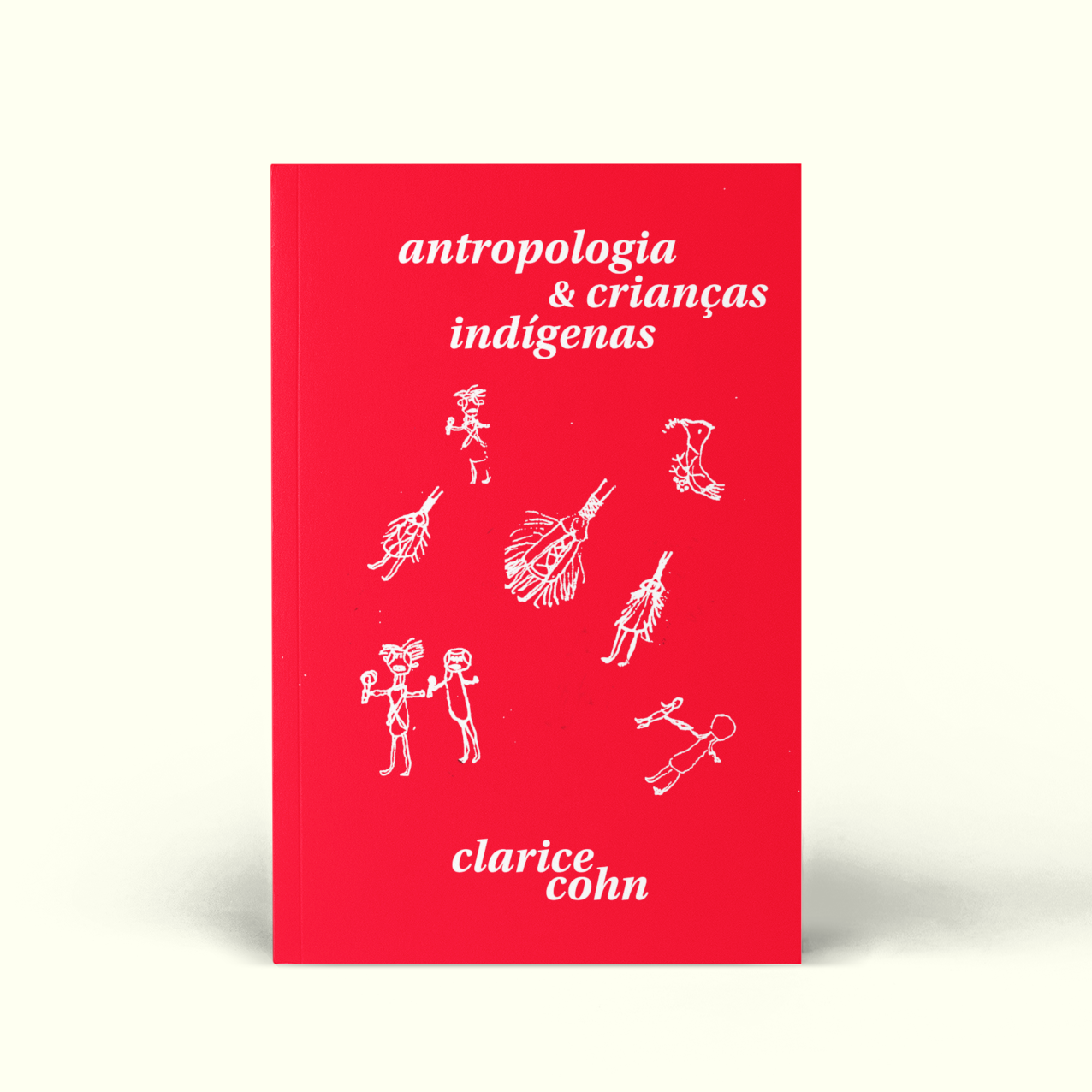 ANTROPOLOGIA E CRIANÇAS INDÍGENAS